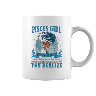 Pisces Girl Knows More Than She Says Coffee Mug | Mazezy