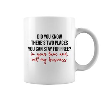 Places You Can Stay For Free Coffee Mug | Mazezy
