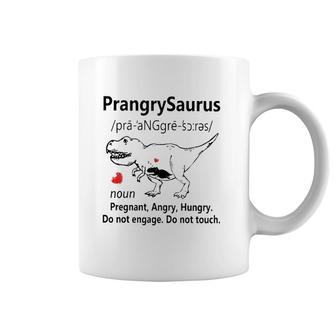 Prangrysaurus Definition Noun Pregnant Angry Hungry Do Not Engage Do Not Touch Heart Pregnancy Announcement Mother’S Day Dinosaur Coffee Mug | Mazezy