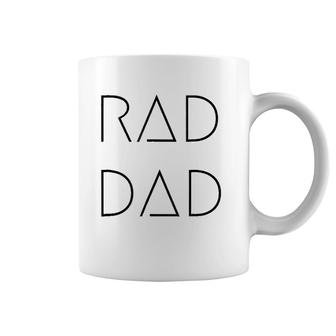 Rad Dad For A Gift To His Father On His Father's Day Coffee Mug | Mazezy