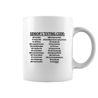 Senior Citizen Texting Code Coffee Mug | Mazezy