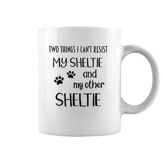 Sheltie Can't Resist Shelties Sheltie Mom Sheltie Lover Gift Coffee Mug | Mazezy