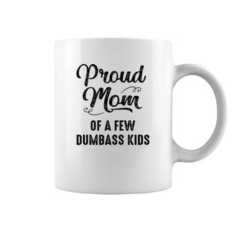 Simple Proud Mom Of A Few Kids Coffee Mug | Mazezy