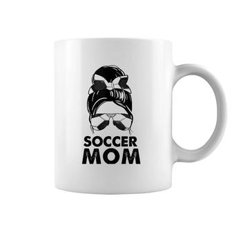 Soccer Mom Messy Bun Soccer Mama Mom Life Soccer Funny Women Coffee Mug | Mazezy