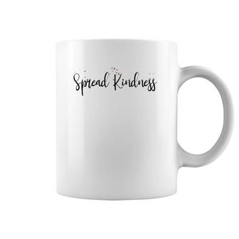 Spread Kindness Blooming Flowers Positive Message Coffee Mug | Mazezy