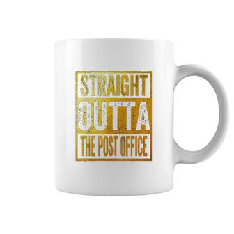 Straight Outta The Post Office Postal Service Coffee Mug - Thegiftio UK