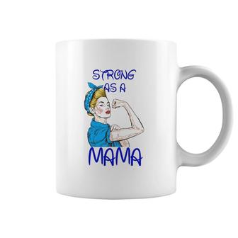 Strong As A Mama Mother’S Day Black Version Coffee Mug | Mazezy