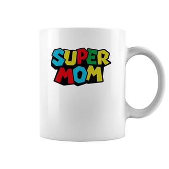 Super Dad & Mommy Funny Tee Mom, Mommy Or Mother's Day Gift Coffee Mug | Mazezy
