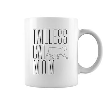 Tailless Cat Mom Bobtail Manx No Tail Cat Owner Lover Coffee Mug | Mazezy