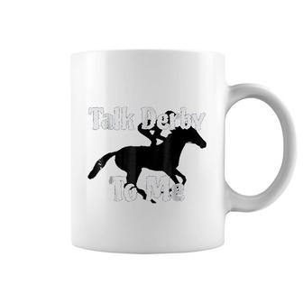 Talk Derby To Me Horse Racing Coffee Mug - Thegiftio UK