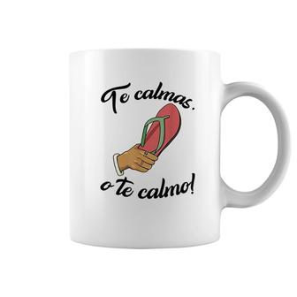 Te Calmas O Te Calmo Coffee Mug | Mazezy UK