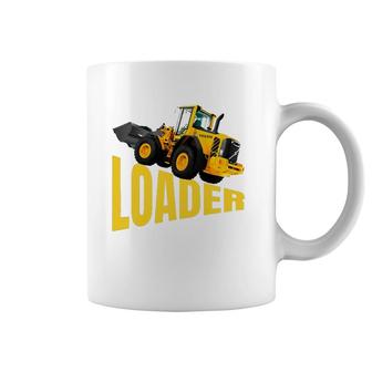 The Perfect Heavy Equipment, Big Front End Loader Coffee Mug | Mazezy
