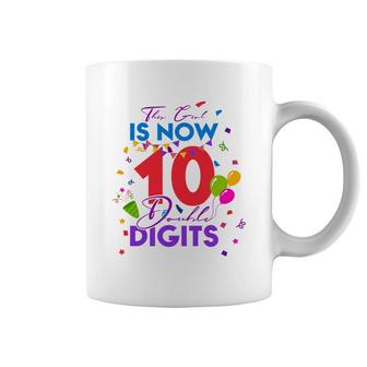 This Girl Is Now 10 Double Digits Birthday 10Th Gift 10 Years Old Coffee Mug - Seseable