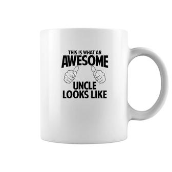 This Is What An Awesome Uncle Looks Like Coffee Mug | Mazezy