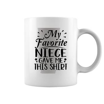 Uncle My Niece Gave Me This Coffee Mug | Mazezy