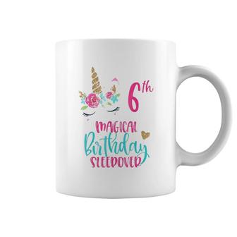 Unicorn 6Th Magical Birthday Sleepover Party Girl Tee Coffee Mug | Mazezy