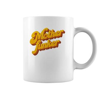 Vintage Funk Soul Music Motherfunker Retro 60S 70S 80S Coffee Mug | Mazezy