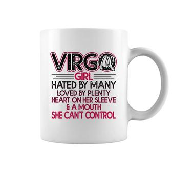 Virgo Girl Hated By Many Loved By Plenty Coffee Mug | Mazezy