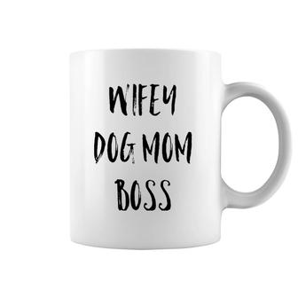 Wifey Dog Mom Boss Mother's Day Gift Coffee Mug | Mazezy AU