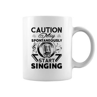 Womens Caution May Spontaneously Start Singing Funny Choir Gift V-Neck Coffee Mug | Mazezy