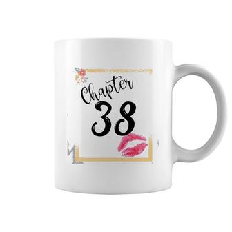 Womens Chapter 38 Years 38Th Happy Birthday Lips Girls Women Gift Coffee Mug | Mazezy