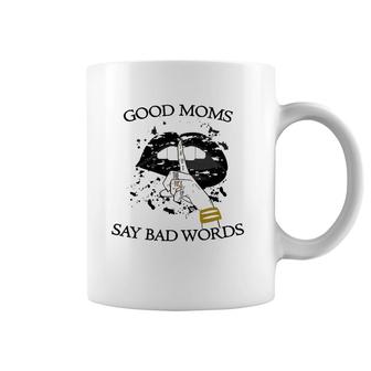 Womens Good Moms Say Bad Words Sexy Bite Lip Shut Up Mothers Day An Coffee Mug | Mazezy