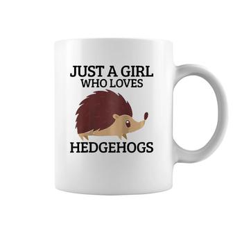 Womens Just A Girl Who Loves Hedgehogs Hedgehog Mom Funny Cute Gift Raglan Baseball Tee Coffee Mug | Mazezy