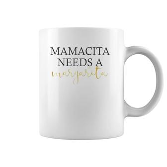 Womens Mamacita Needs A Margarita For Women Cinco De Mayo Coffee Mug | Mazezy UK