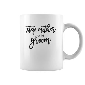 Womens Step Mother Of The Groom Handwritten Italic Coffee Mug | Mazezy