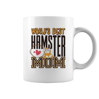 World's Best Hamster Mom For Hamster Lover Coffee Mug | Mazezy