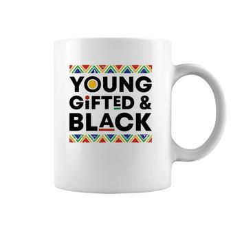 Young Gifted Black History Month African American Pride Bhm Coffee Mug | Mazezy