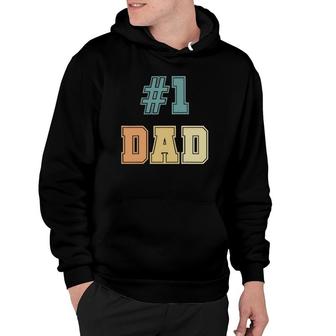 1 Dad Number One Dad Father's Day Vintage Style Hoodie | Mazezy