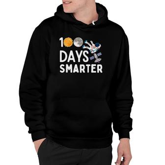 100 Days Smarter Happy 100Th Day Of School Moon Astronaut Hoodie | Mazezy