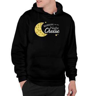 30 Rock Cheese S Working On My Night Cheese Hoodie | Mazezy