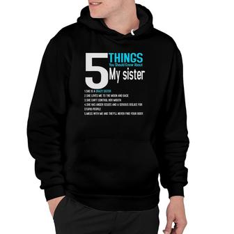 5 Things You Should Know About My Sister Gift Hoodie - Thegiftio UK