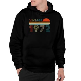 50 Years Old 50Th Birthday Gifts Awesome Since Vintage 1972 Ver2 Hoodie | Mazezy