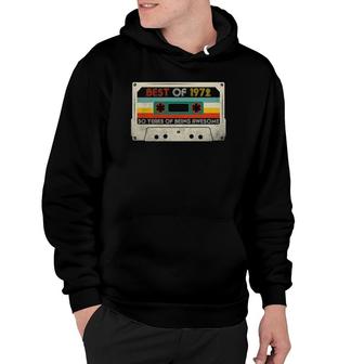 50Th Birthday Gifts Best Of 1972 Retro Cassette Tape Vintage Hoodie | Mazezy