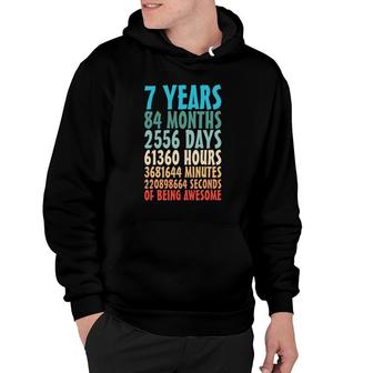 7 Years Of Being Awesome 84 Months 7Th Birthday 7 Years Old Hoodie | Mazezy DE