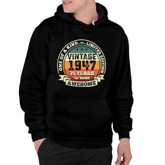 75Th Birthday Vintage Retro Awesome 1947 75 Years Old Hoodie | Mazezy