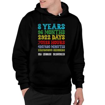 8 Years Of Being Awesome Happy 8Th Birthday Eight Countdown Hoodie | Mazezy CA