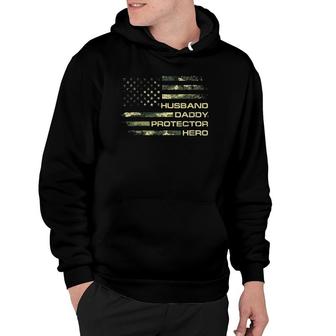 American Husband Daddy Protector Hero Army Fathers Day Hoodie | Mazezy