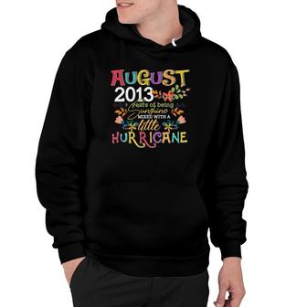 August Girls 2013 Funny 9Th Birthday 9 Years Old Birthday Hoodie | Mazezy