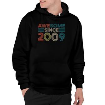 Awesome Since 2009 13Th Bday Gift 13 Years Old Birthday Gifts Hoodie | Mazezy