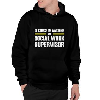 Awesome Social Work Supervisor Hoodie | Mazezy