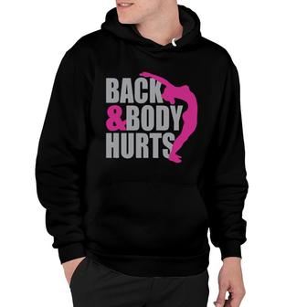 Back & Body Hurts Hoodie | Mazezy