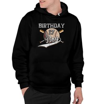 Baseball 17Th Birthday Party 17 Years Old Baseball Gift Boys Hoodie | Mazezy
