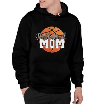 Basketball Mom Gift Basketball Lover Hoodie | Mazezy