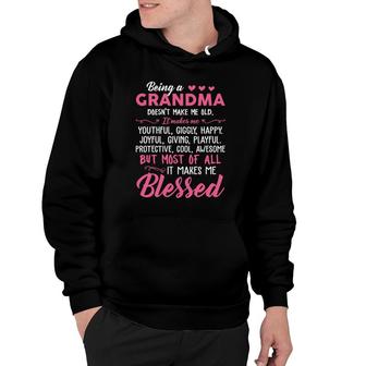 Being A Grandma Makes Me Blessed Black Hoodie | Mazezy