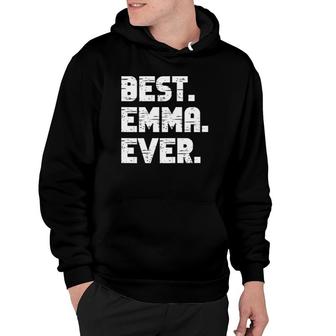 Best Emma Ever Popular Birth Names Emma Costume Hoodie | Mazezy
