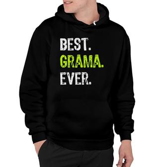 Best Grama Ever Grandma Grandmother Hoodie | Mazezy